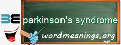 WordMeaning blackboard for parkinson's syndrome